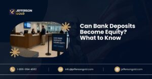 Can Bank Deposits Become Equity? What to Know How Modern Banking Laws Turn Depositor Cash into Bank Equity