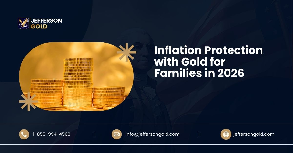 How Physical Gold Protects Wealth Against Inflation in 2026