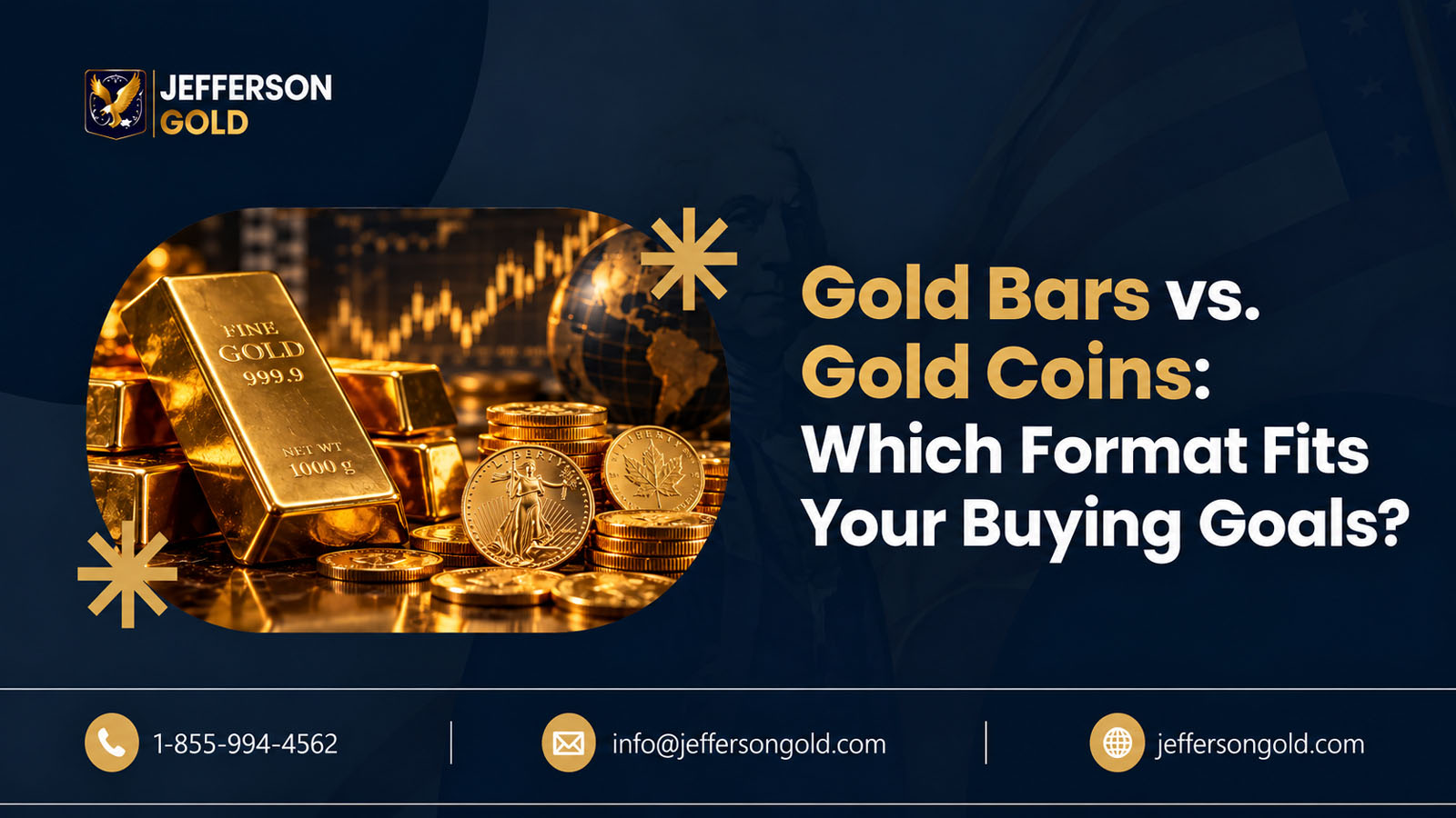 Gold Bars vs. Coins Find Your Fit